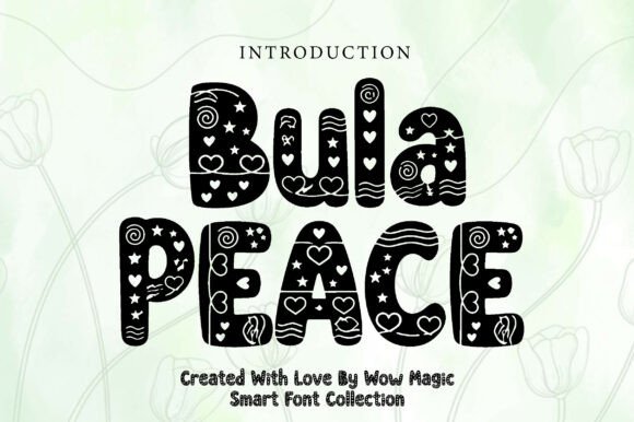Bula Peace: The Joyful Display Font for Marketers