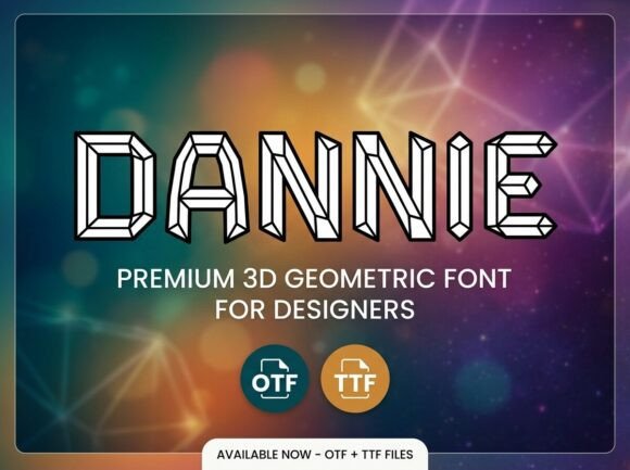Dannie: The Decorative Display Font for Bold Campaigns