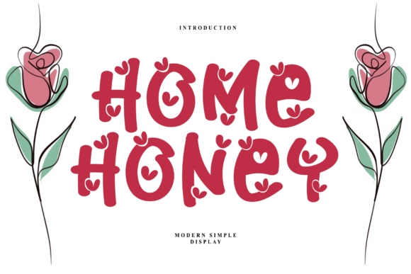 Home Honey Font Review: A Sweet Decorative Typeface