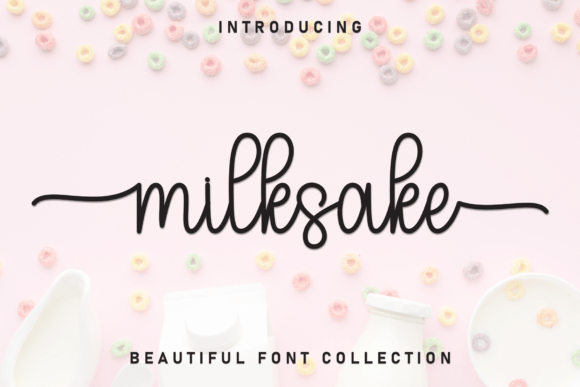 Milksake: The Warm Handwritten Font for Small Business Branding