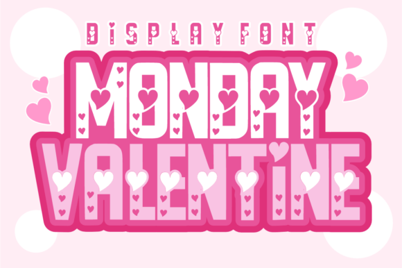 Monday Valentine Font for Bold Marketing