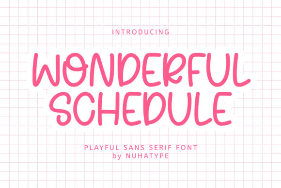 Wonderful Schedule Typeface for Editorial Design